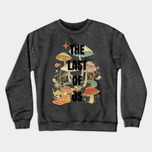 The Last of Us Crewneck Sweatshirt